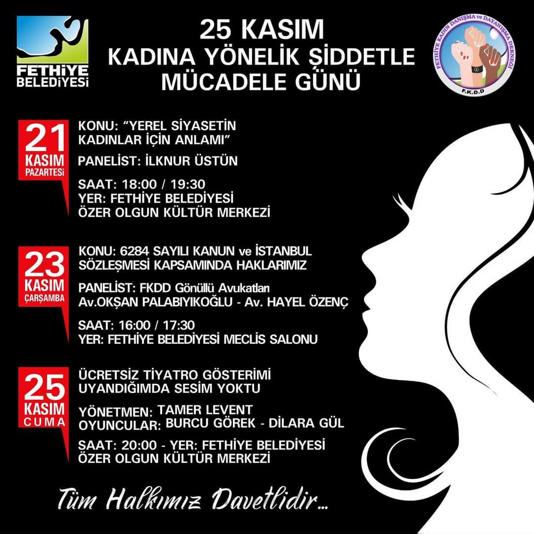 FETHİYE BELEDİYESİNDEN 25 KASIM KADINA YÖNELİK ŞİDDETLE MÜCADELE GÜNÜ ETKİNLİĞİ