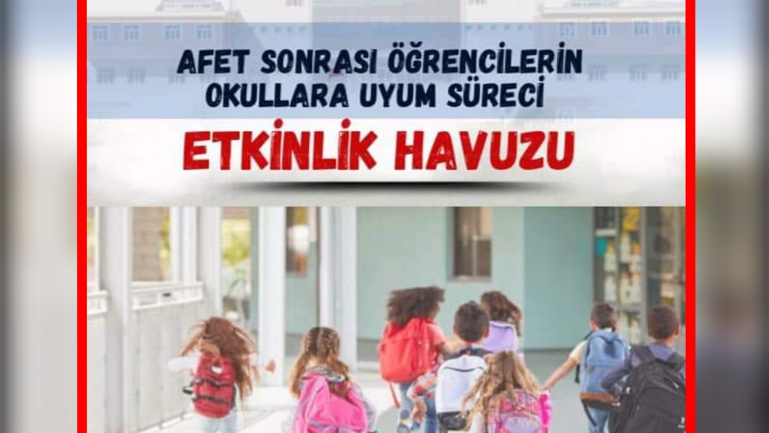 MUĞLA’YA GELEN DEPREMZEDE ÖĞRENCİLERİN UYUM SÜRECİ İÇİN KILAVUZ YAYINLANDI