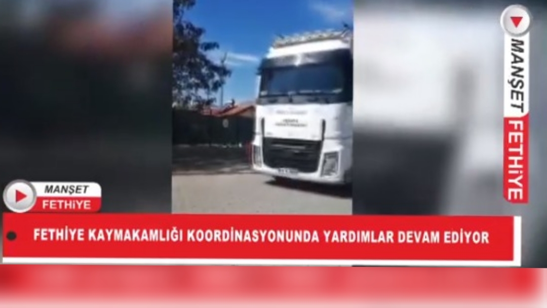 FETHİYE KAYMAKAMLIĞI KOORDİNASYONUNDA YARDIMLAR DEVAM EDİYOR