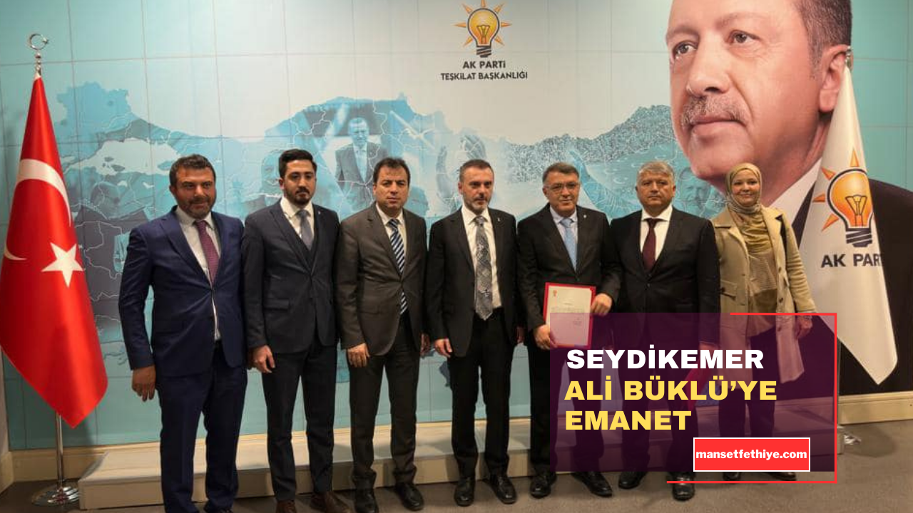 SEYDİKEMER ALİ BÜKLÜ’YE EMANET