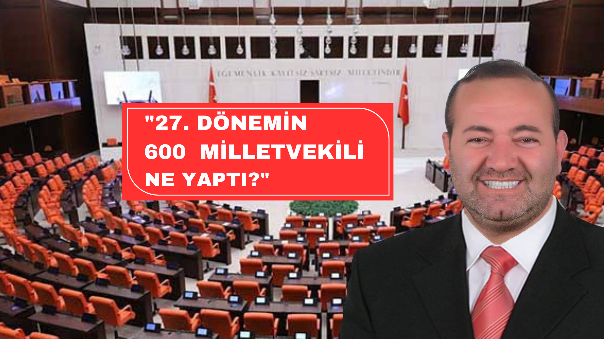 "USLU: “27. DÖNEMİN 600 MİLLETVEKİLİ NE YAPTI?”