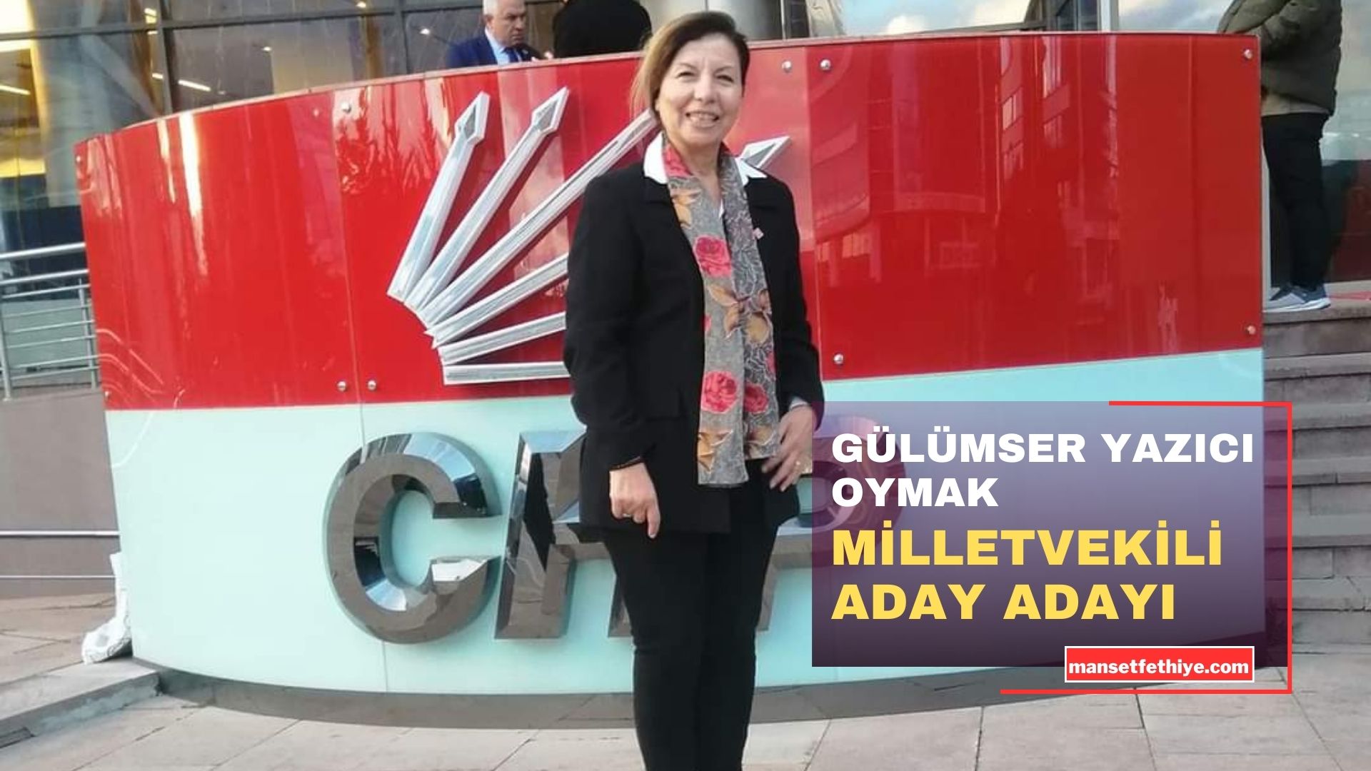 GÜLÜMSER YAZICI OYMAK MİLLETVEKİLİ ADAY ADAYI