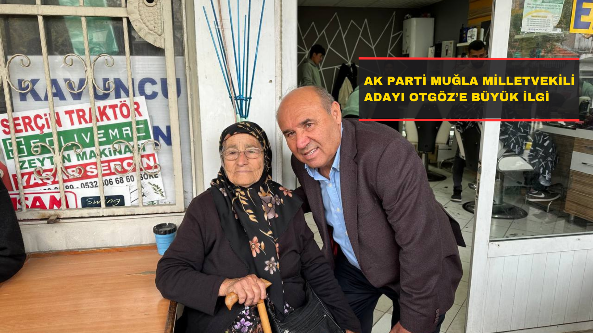 Ak Parti Muğla Milletvekili Adayı Otgöz’e Büyük İlgi