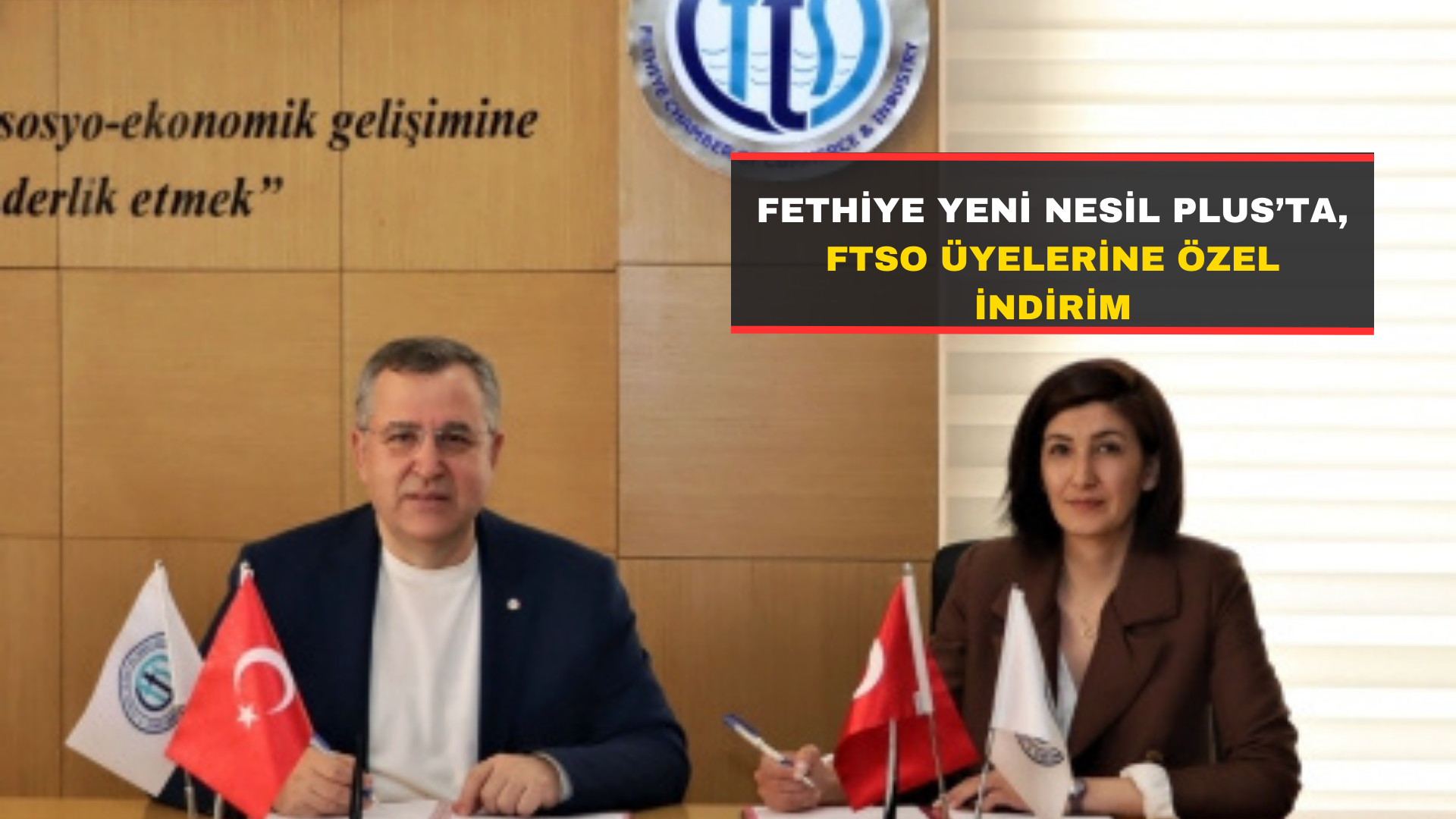 Fethiye Yeni Nesil Plus’ta, FTSO Üyelerine Özel İndirim