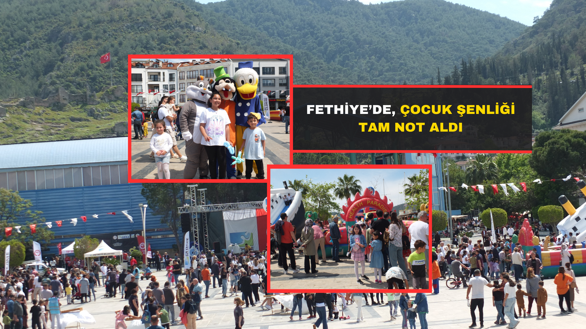 Fethiye’de, Çocuk Şenliği Tam Not Aldı