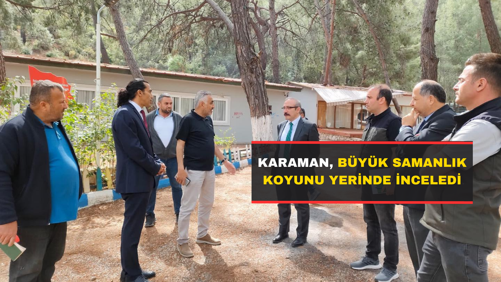 Karaman, Büyük Samanlık Koyunu Yerinde İnceledi