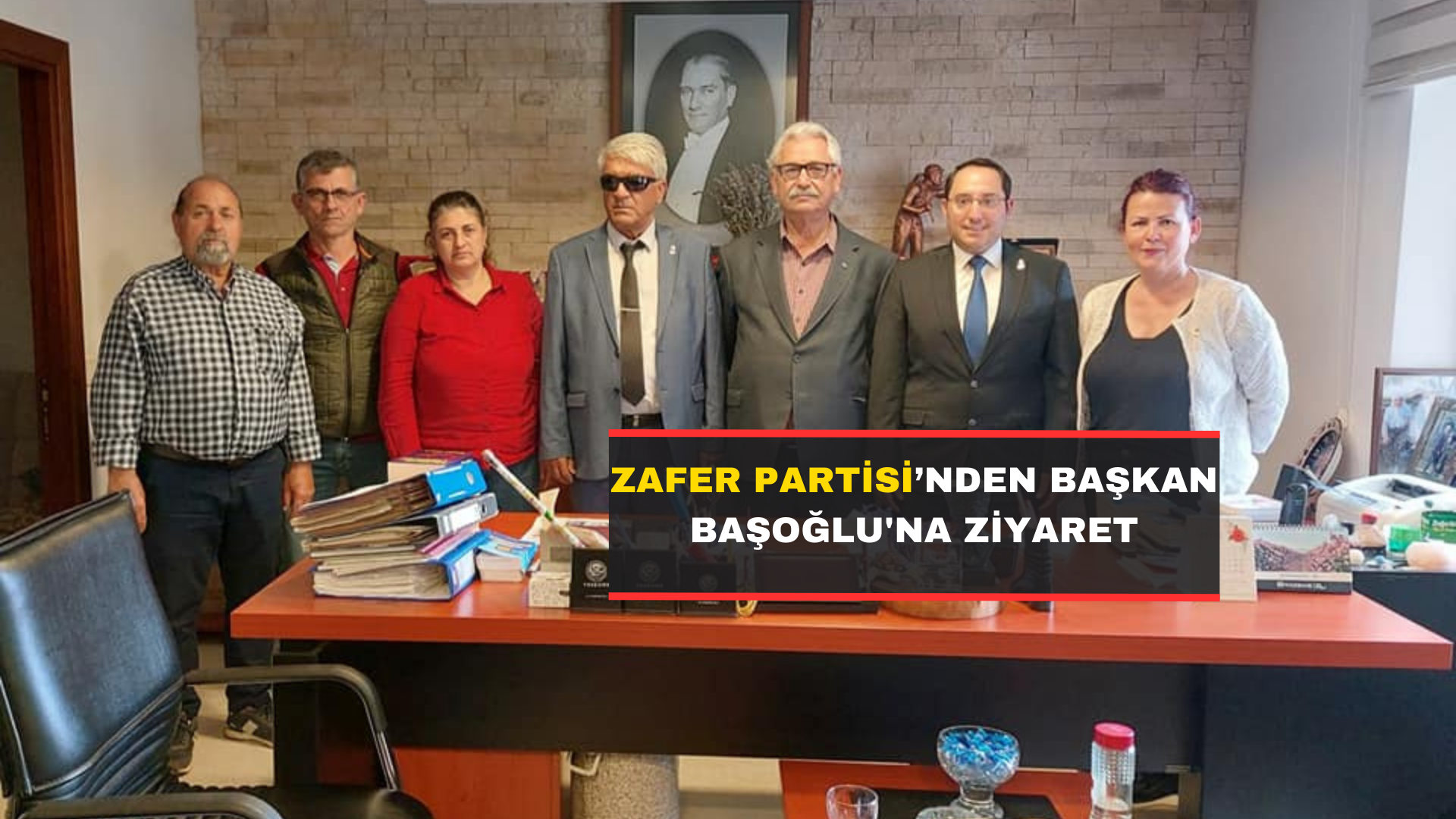 Zafer Partisi’nden Başkan Başoğlu’na Ziyaret