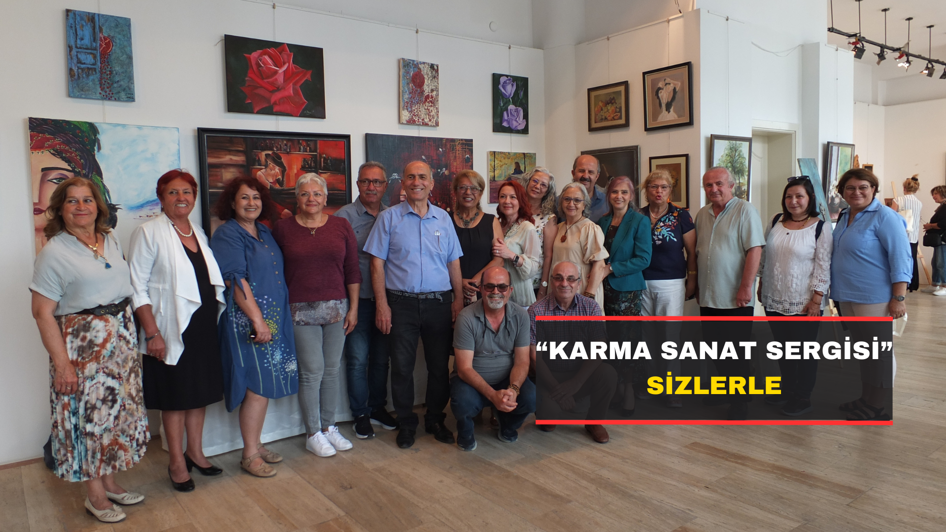 “Karma Sanat Sergisi” Sizlerle