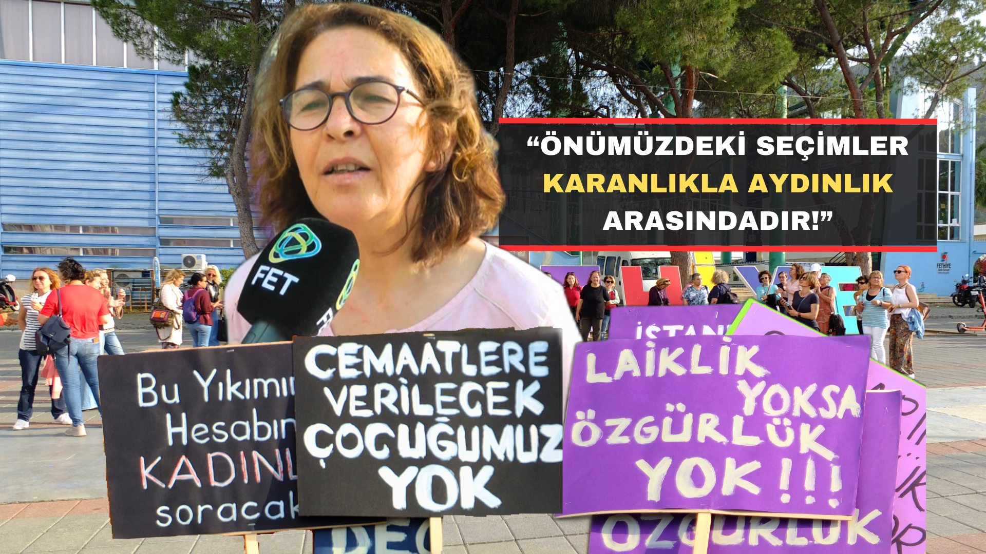 “Önümüzdeki Seçimler Karanlıkla Aydınlık Arasındadır!”