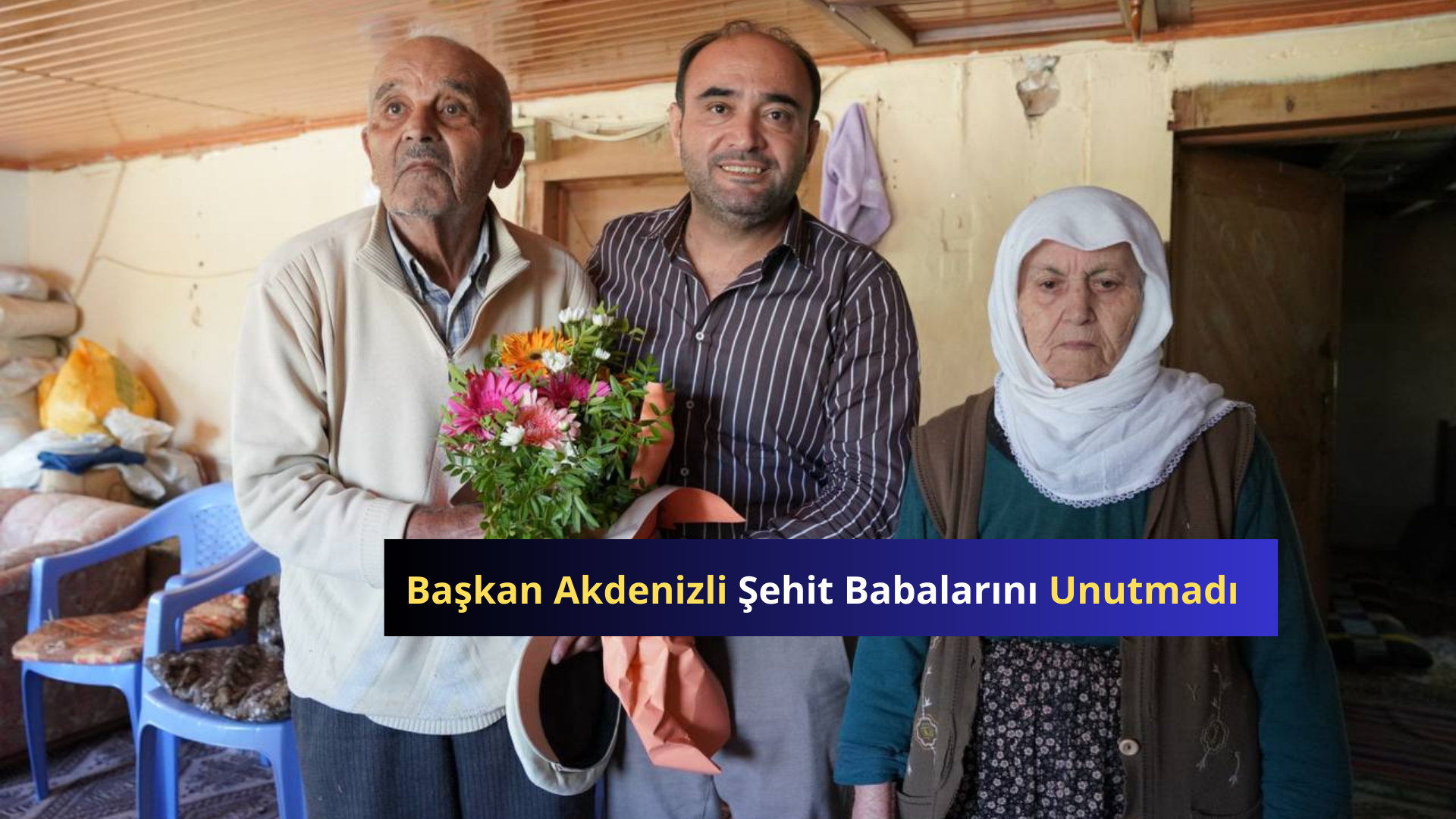 Başkan Akdenizli Şehit Babalarını Unutmadı