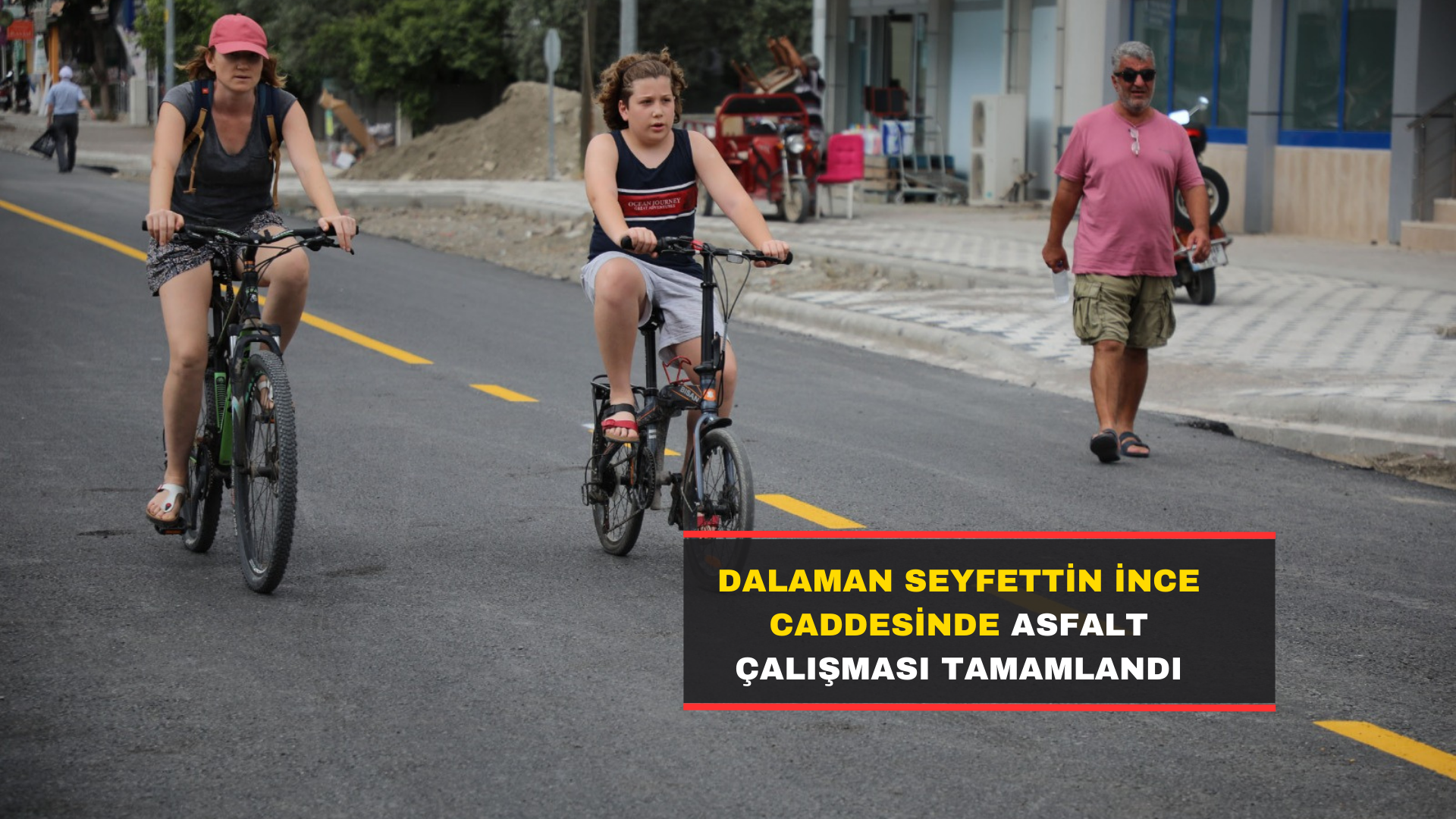 Dalaman Seyfettin İnce Caddesinde Asfalt Çalışması Tamamlandı