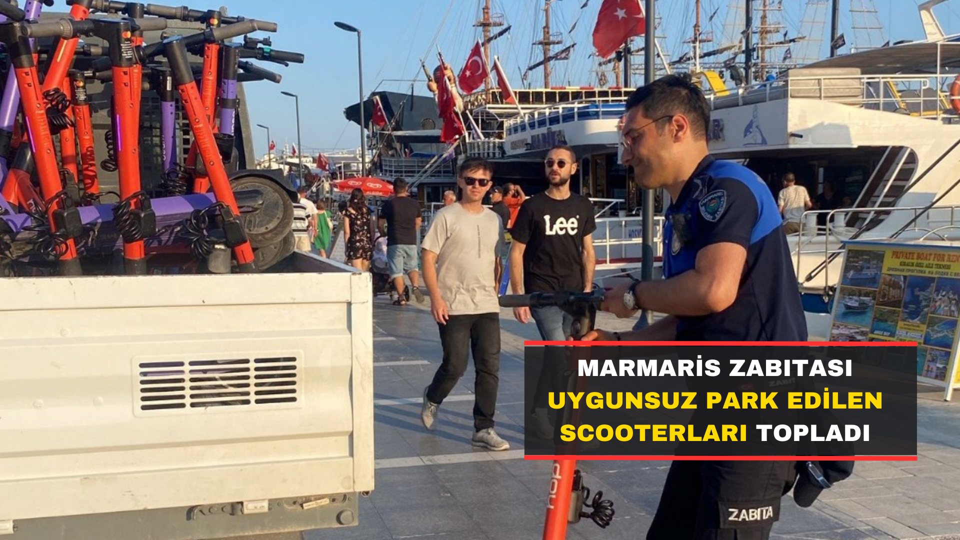 Marmaris Zabıtası Uygunsuz Park Edilen Scooterları Topladı