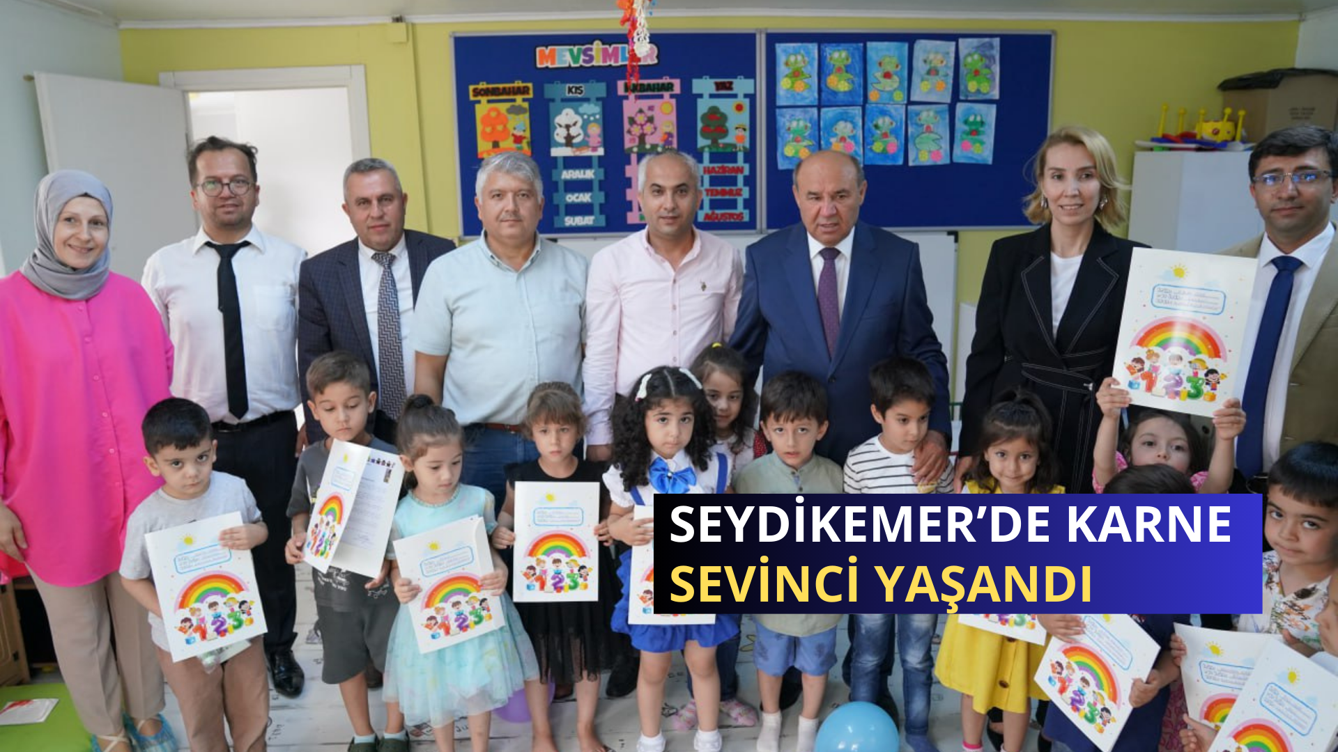 SEYDİKEMER’DE KARNE SEVİNCİ YAŞANDI  