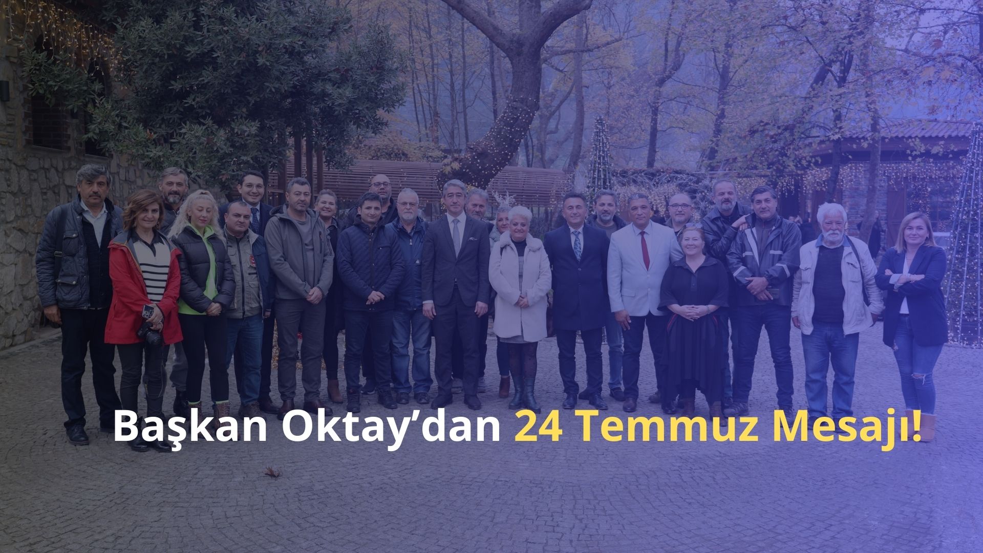 Başkan Oktay’dan 24 Temmuz Mesajı!