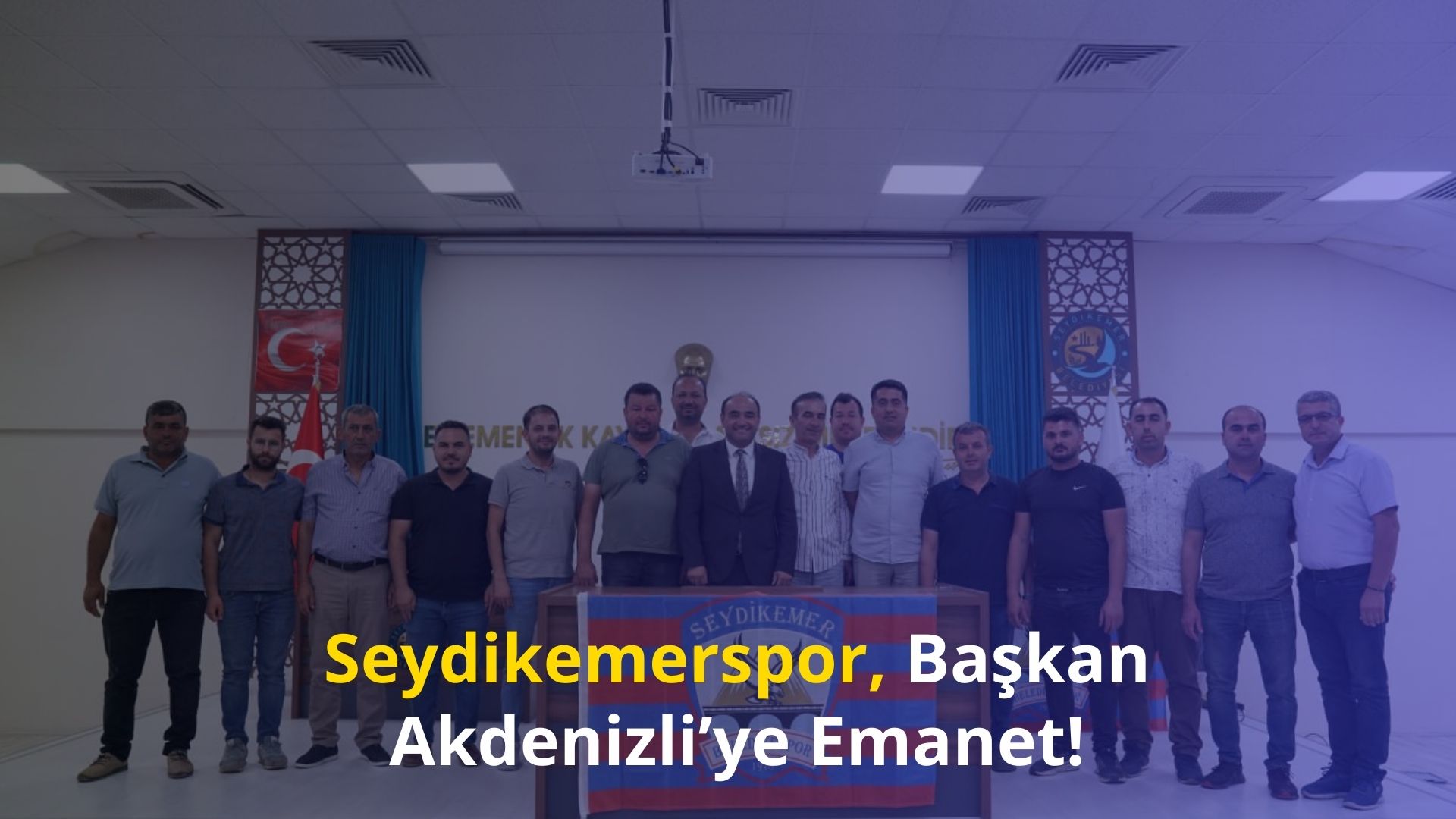 Seydikemerspor, Başkan Akdenizli’ye Emanet!