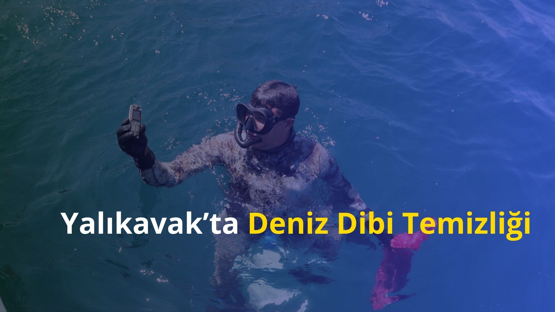 Yalıkavak’ta Deniz Dibi Temizliği