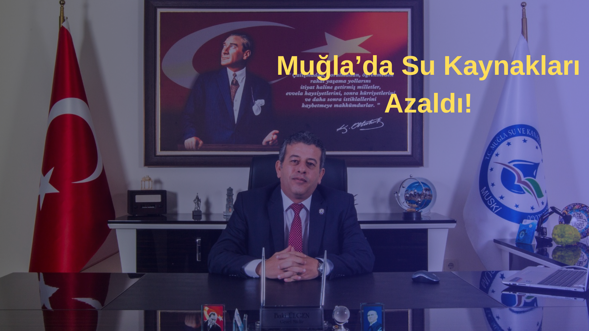 Muğla’da Su Kaynakları Azaldı