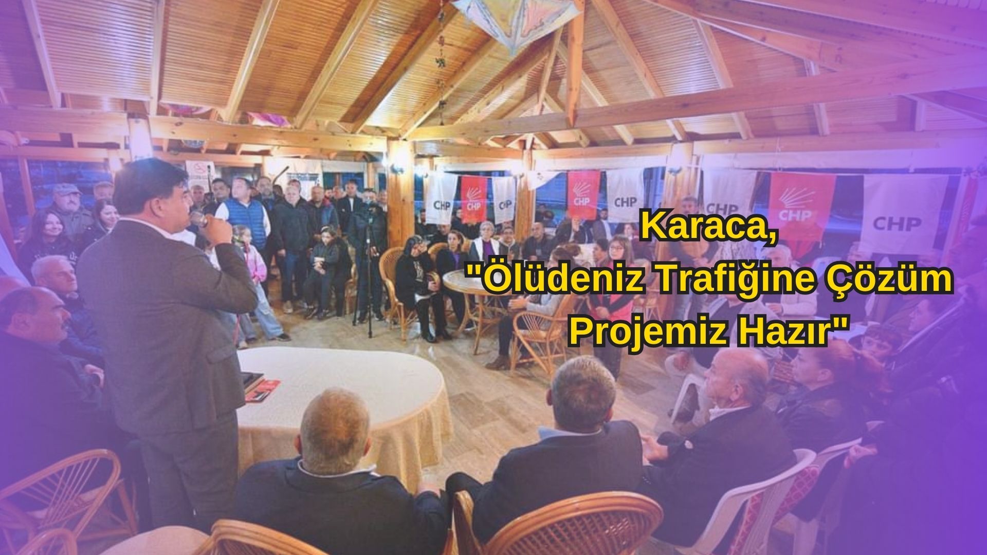 Karaca, “Ölüdeniz Trafiğine Çözüm Projemiz Hazır”