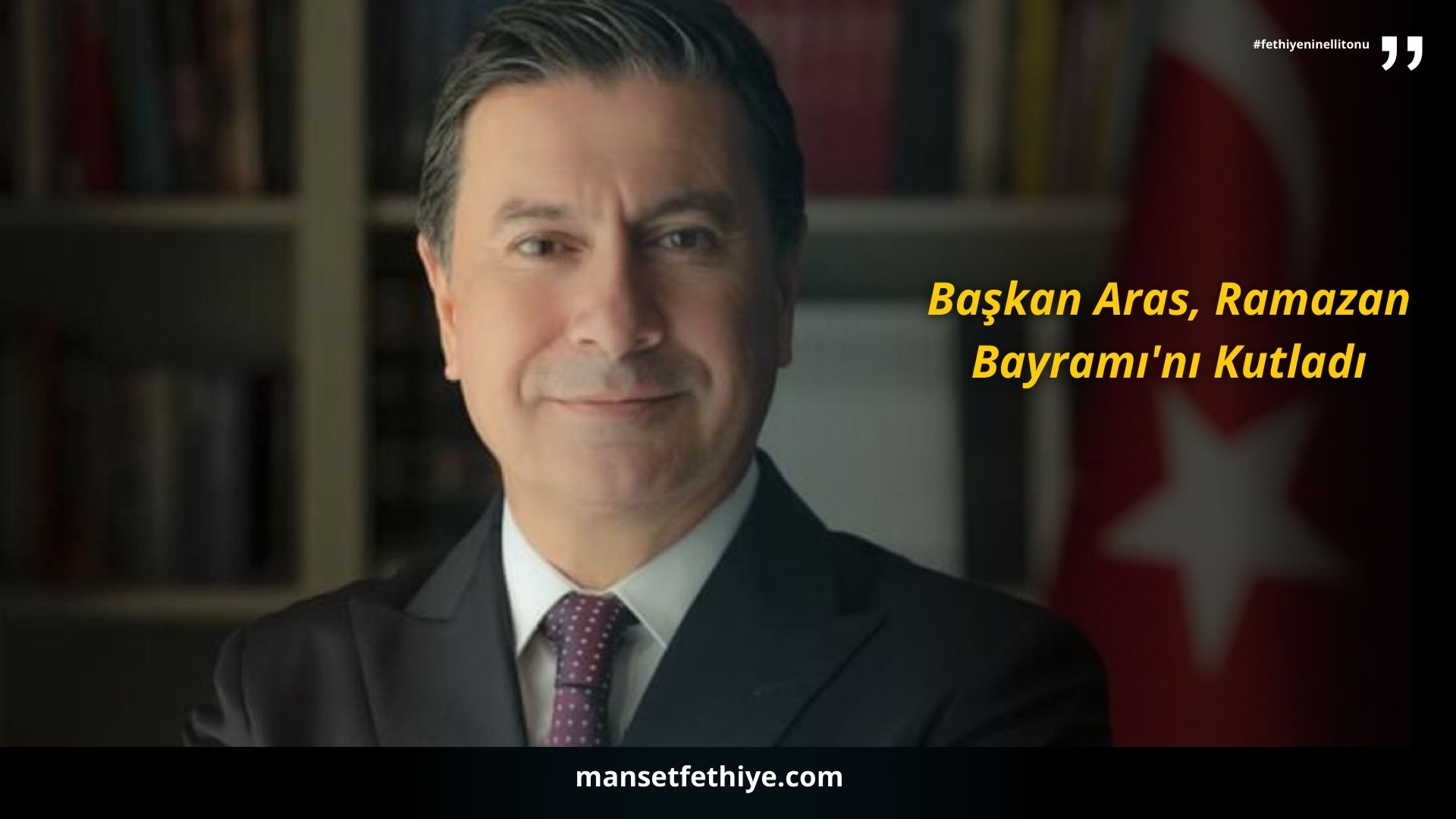 Başkan Aras, Ramazan Bayramı’nı Kutladı