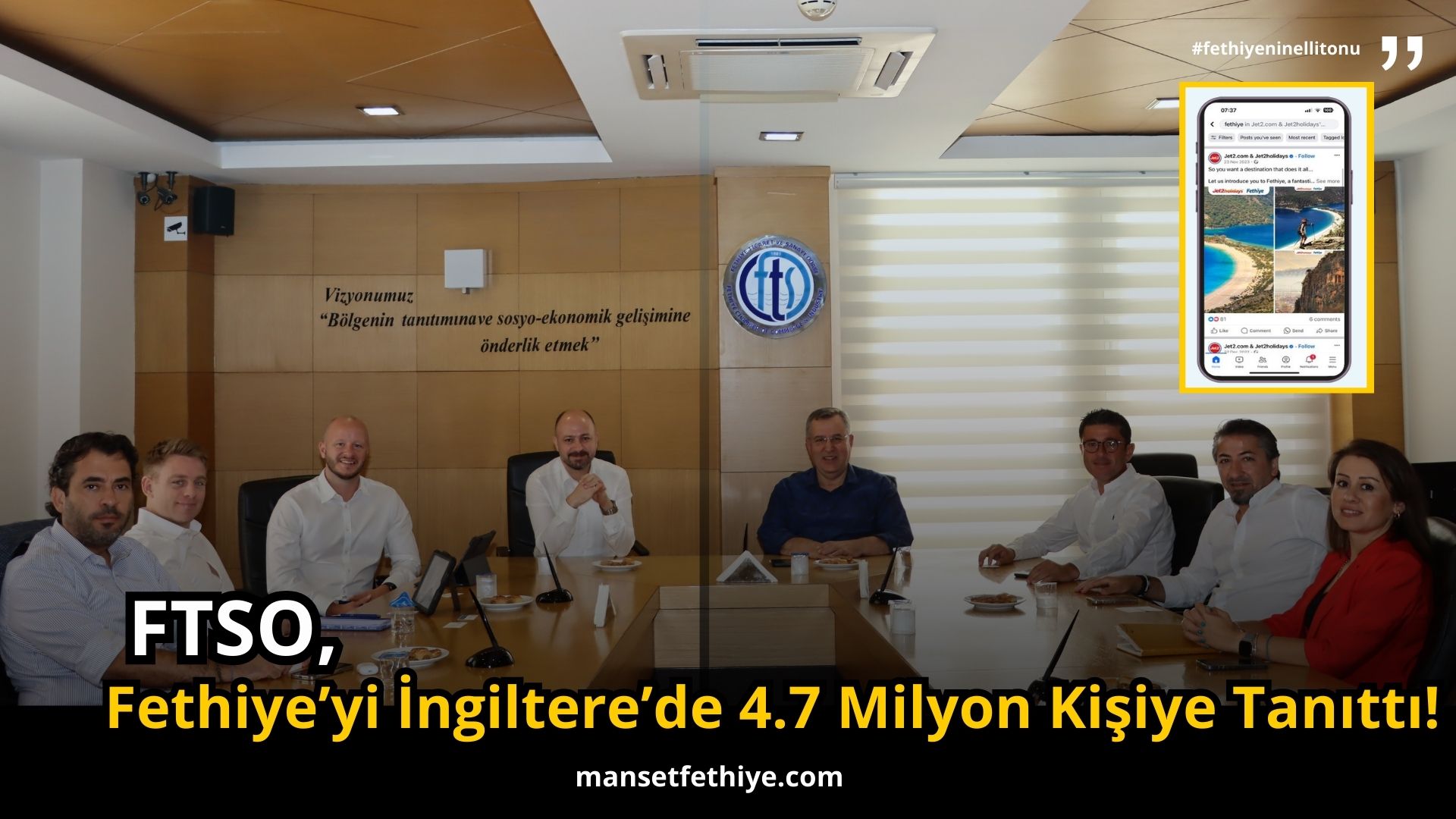 FTSO, Fethiye’yi İngiltere’de 4.7 Milyon Kişiye Tanıttı