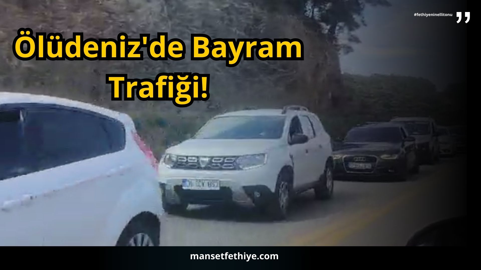 Ölüdeniz’de Bayram Trafiği!