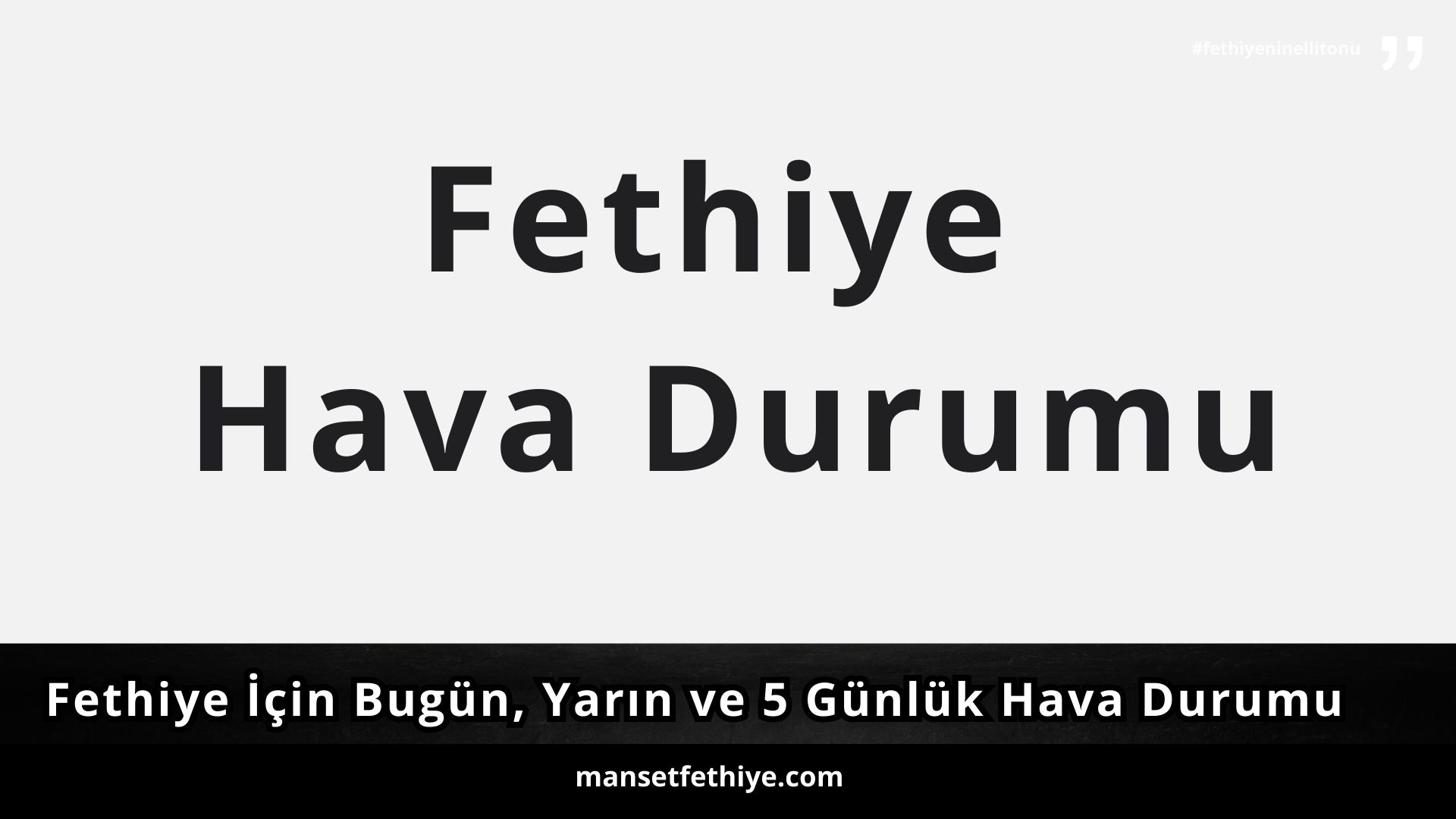 Fethiye Hava Durumu/ Fethiye İçin Bugün, Yarın ve 5 Günlük Hava Durumu Nasıl Olacak? 24 Mayıs 2024