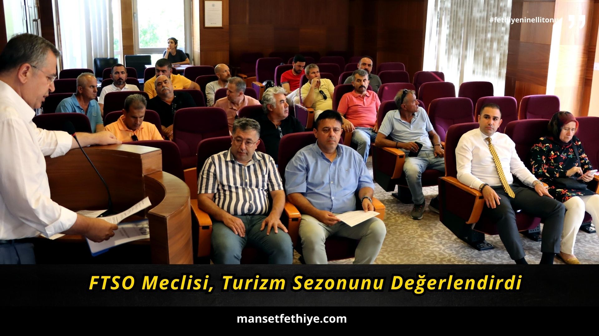 FTSO Meclisi, Turizm Sezonunu Değerlendirdi