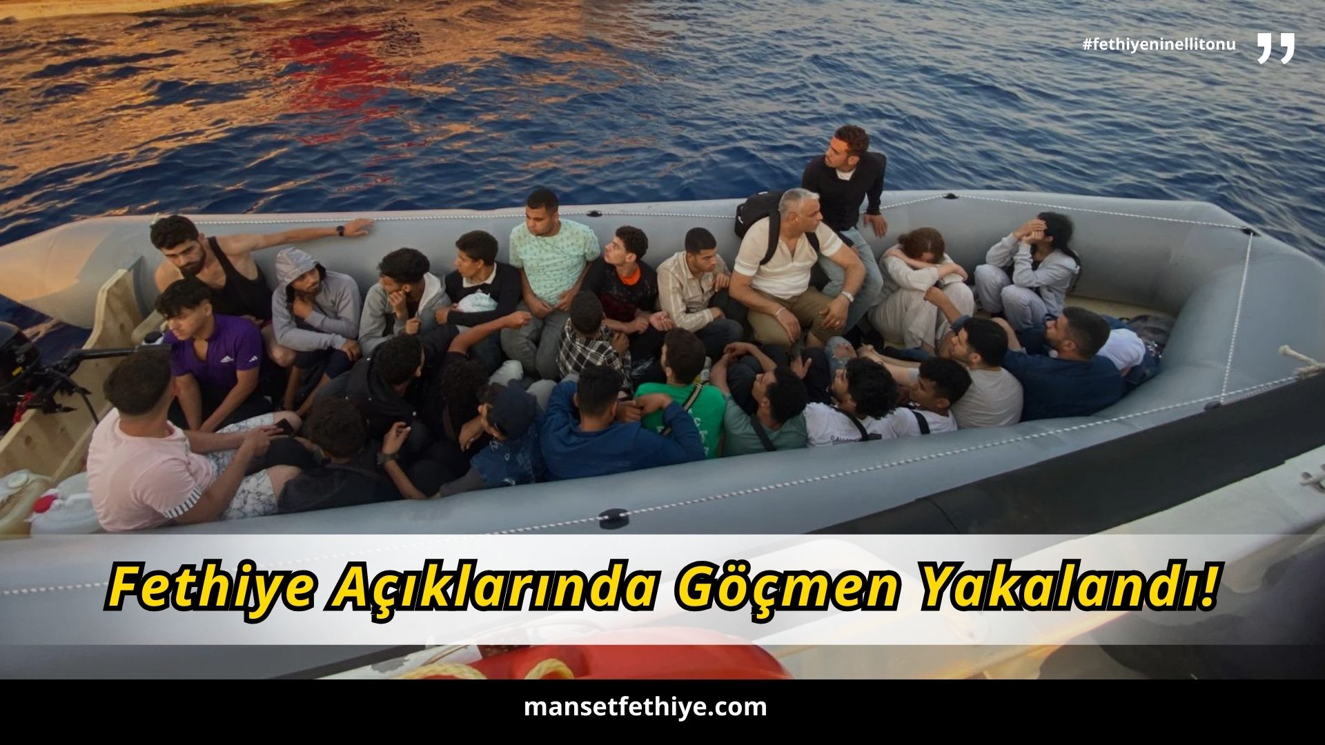 Fethiye Açıklarında Göçmen Yakalandı!