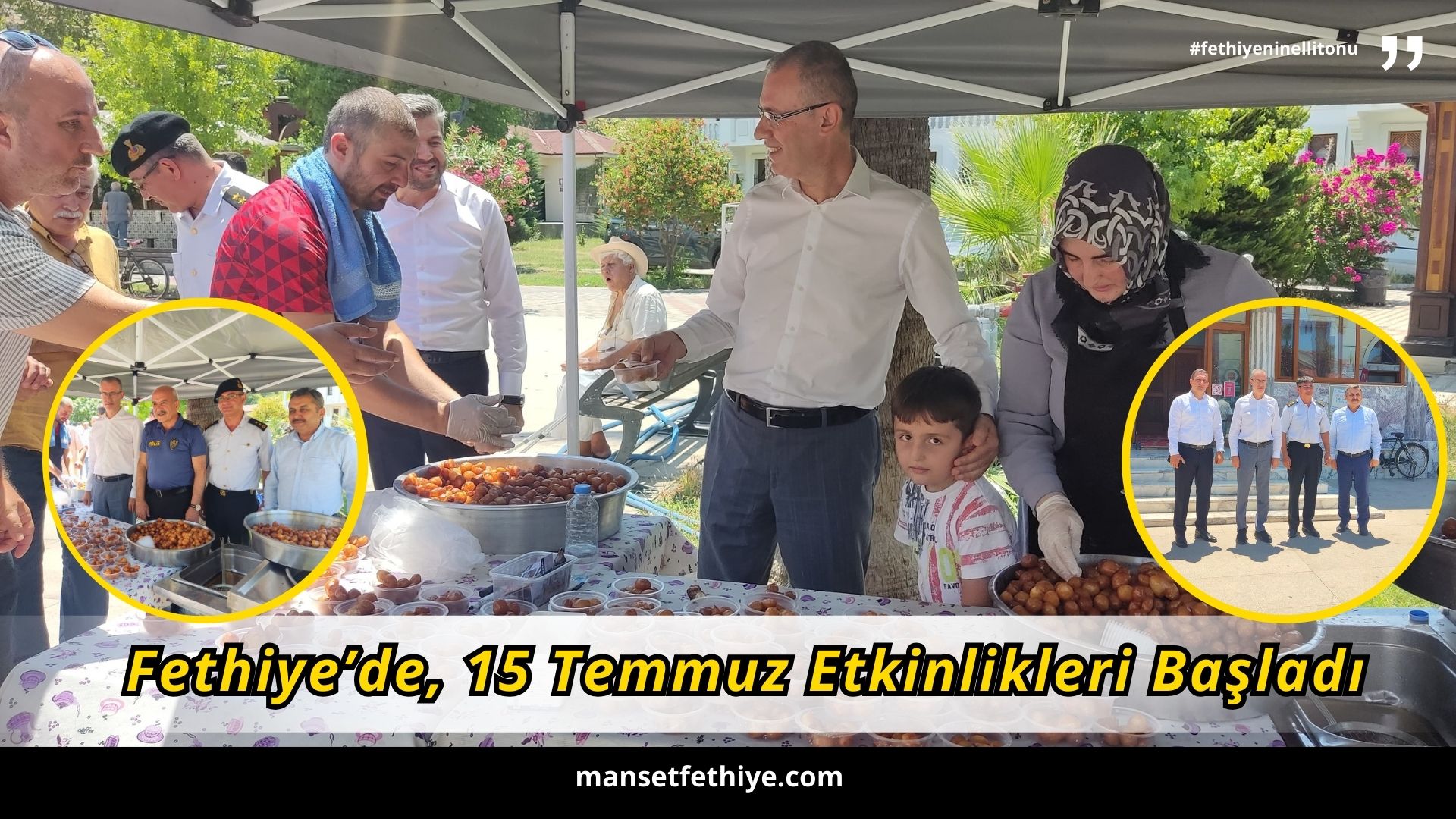 Fethiye’de, 15 Temmuz Etkinlikleri Başladı