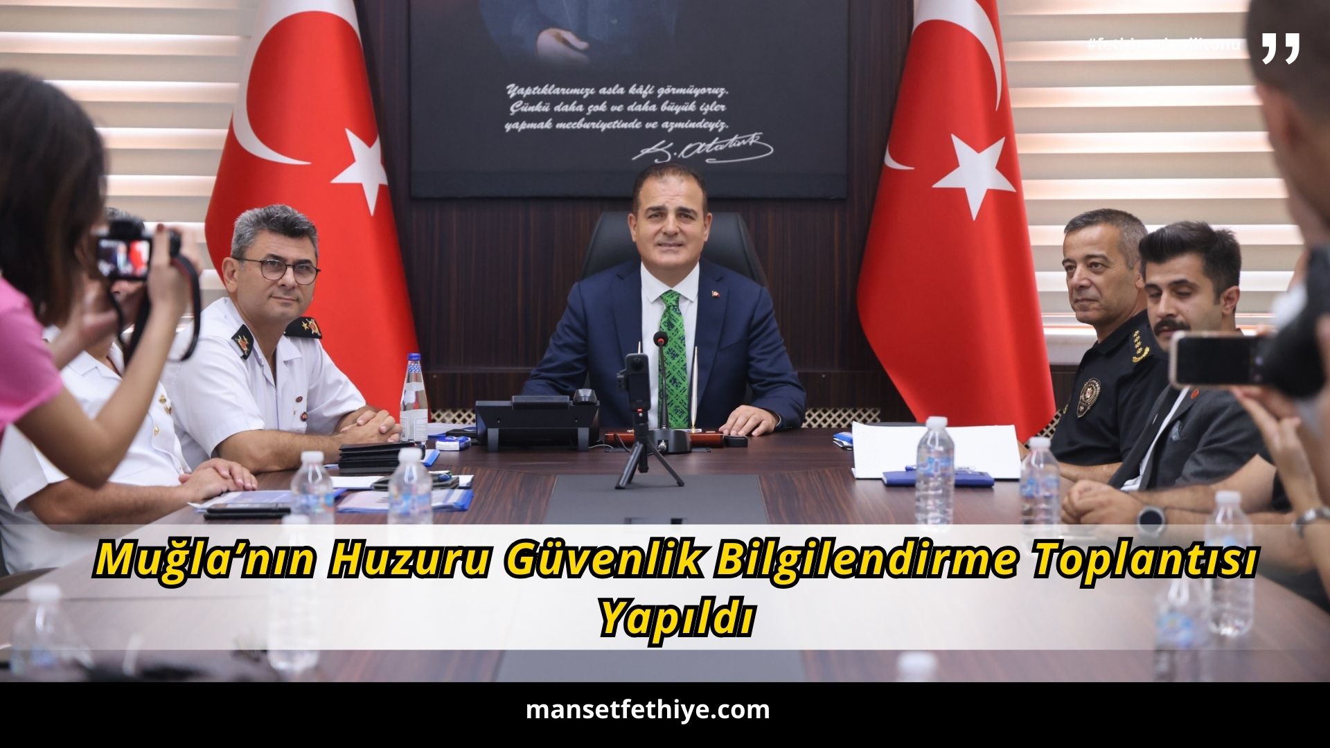 Muğla’nın Huzuru Güvenlik Bilgilendirme Toplantısı Yapıldı