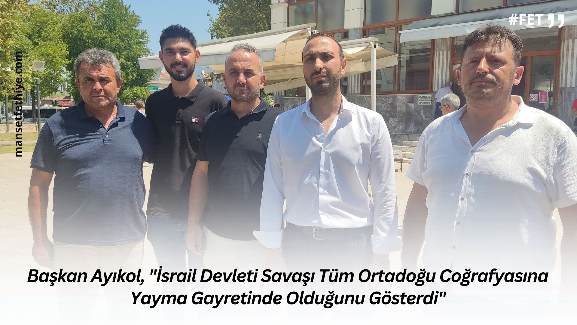 Başkan Ayıkol, “İsrail Devleti Savaşı Tüm Ortadoğu Coğrafyasına Yayma Gayretinde Olduğunu Gösterdi”