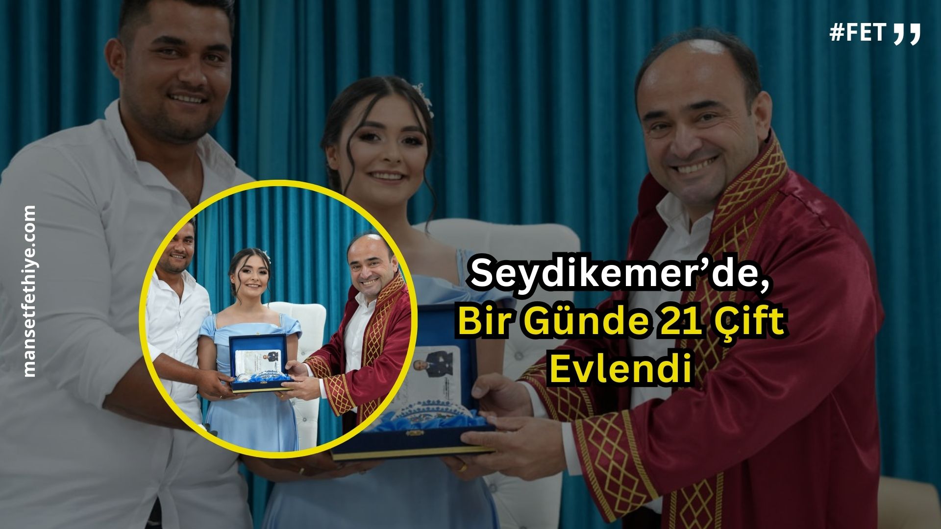 Seydikemer’de, Bir Günde 21 Çift Evlendi