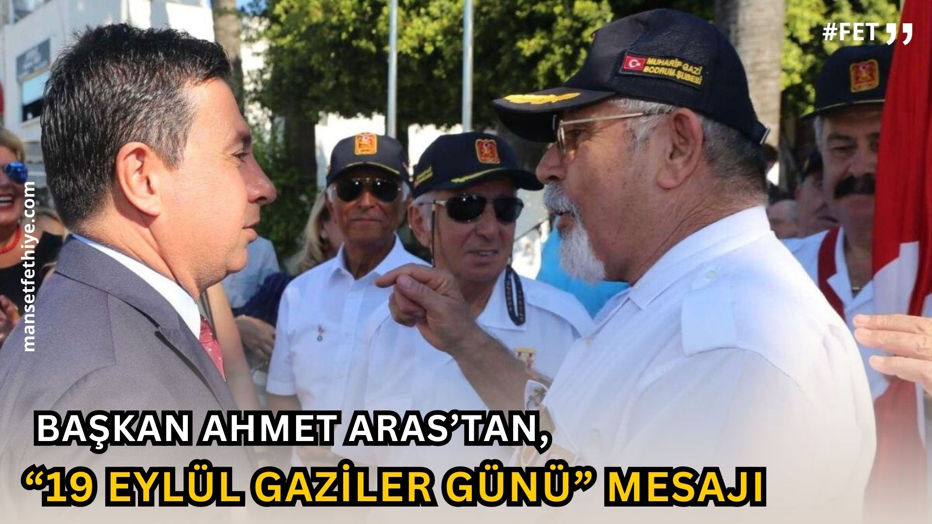 Başkan Ahmet Aras’tan 19 Eylül Gaziler Günü Mesajı