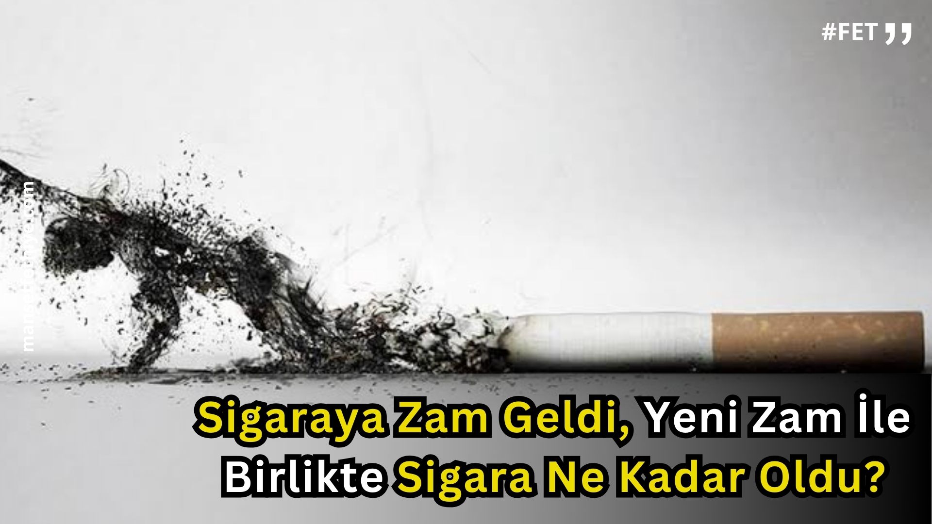 Sigaraya Zam Geldi, Yeni Zam İle Birlikte Sigara Ne Kadar Oldu?