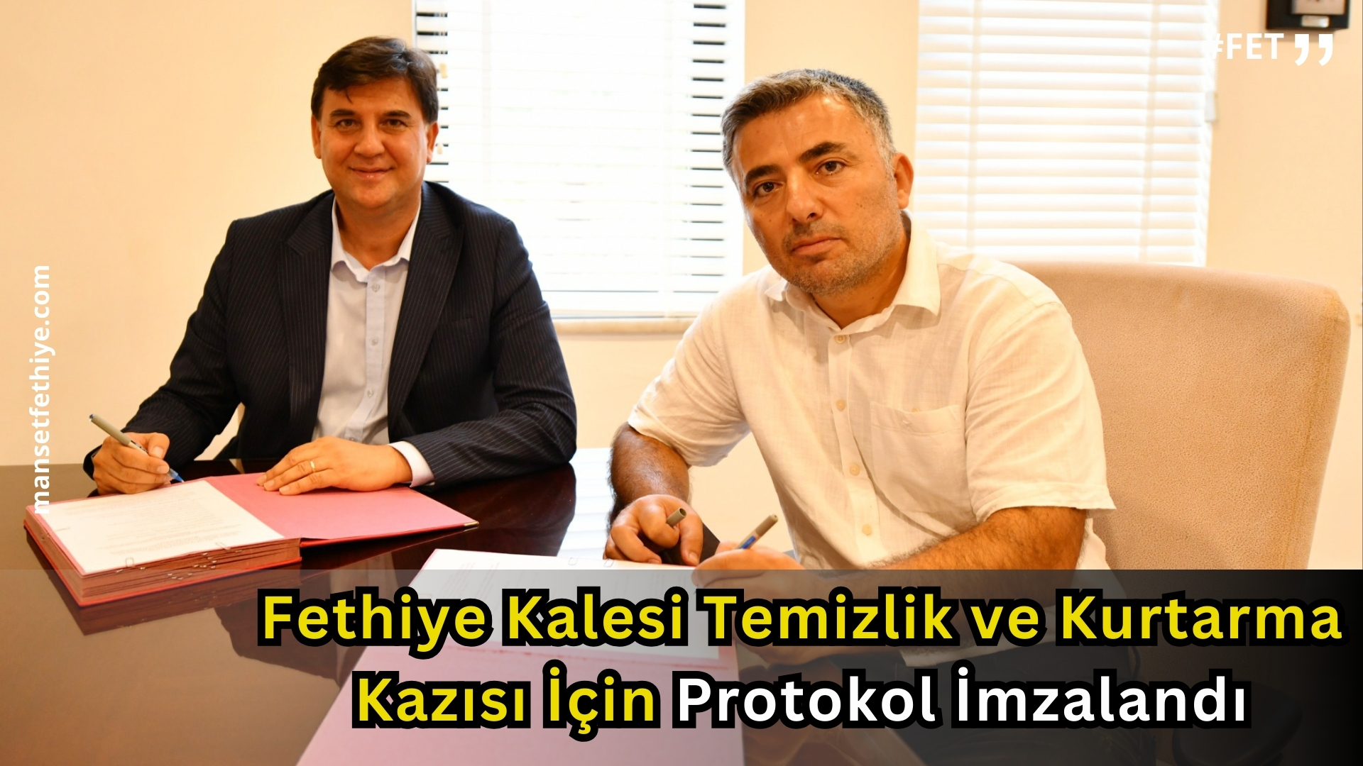 Fethiye Kalesi Temizlik ve Kurtarma Kazısı İçin Protokol İmzalandı