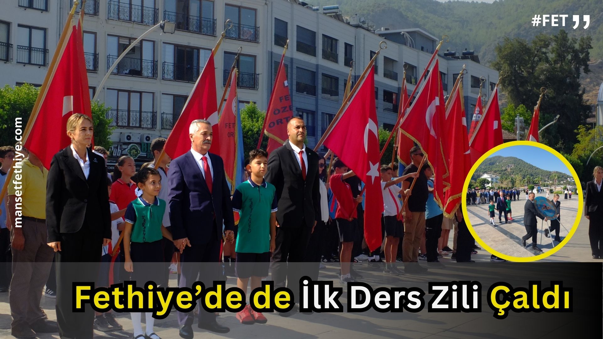 Fethiye’de de İlk Ders Zili Çaldı