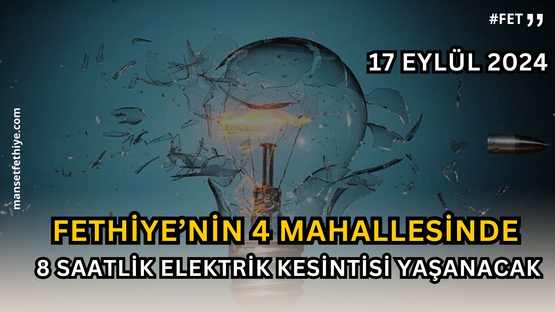 Fethiye’nin 4 Mahallesinde 8 Saatlik Elektrik Kesintisi Yaşanacak