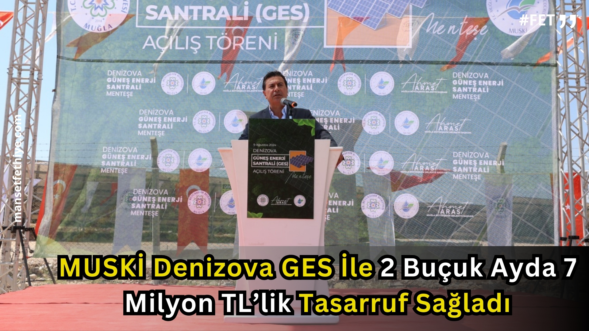 MUSKİ Denizova GES İle 2 Buçuk Ayda 7 Milyon TL’lik Tasarruf Sağladı