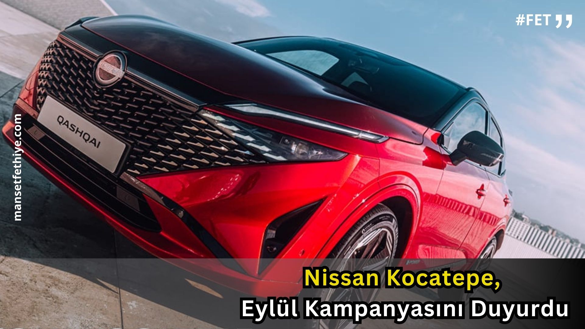 Nissan Kocatepe, Eylül Kampanyasını Duyurdu