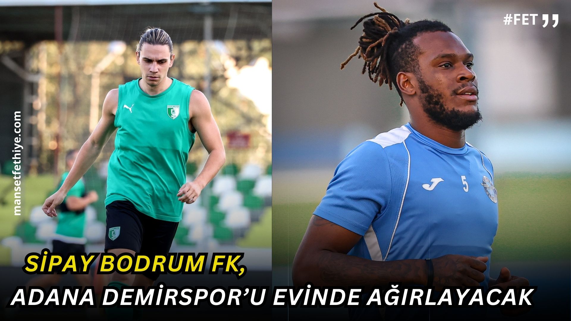 Sipay Bodrum FK, Adana Demirspor’u Evinde Ağırlayacak