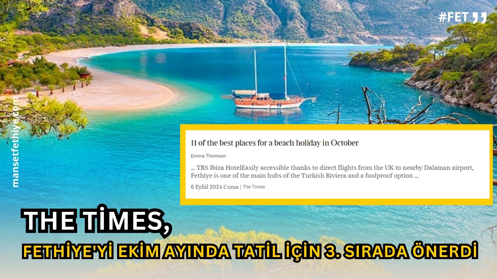 The Times, Fethiye’yi Ekim Ayında Tatil İçin 3. Sırada Önerdi