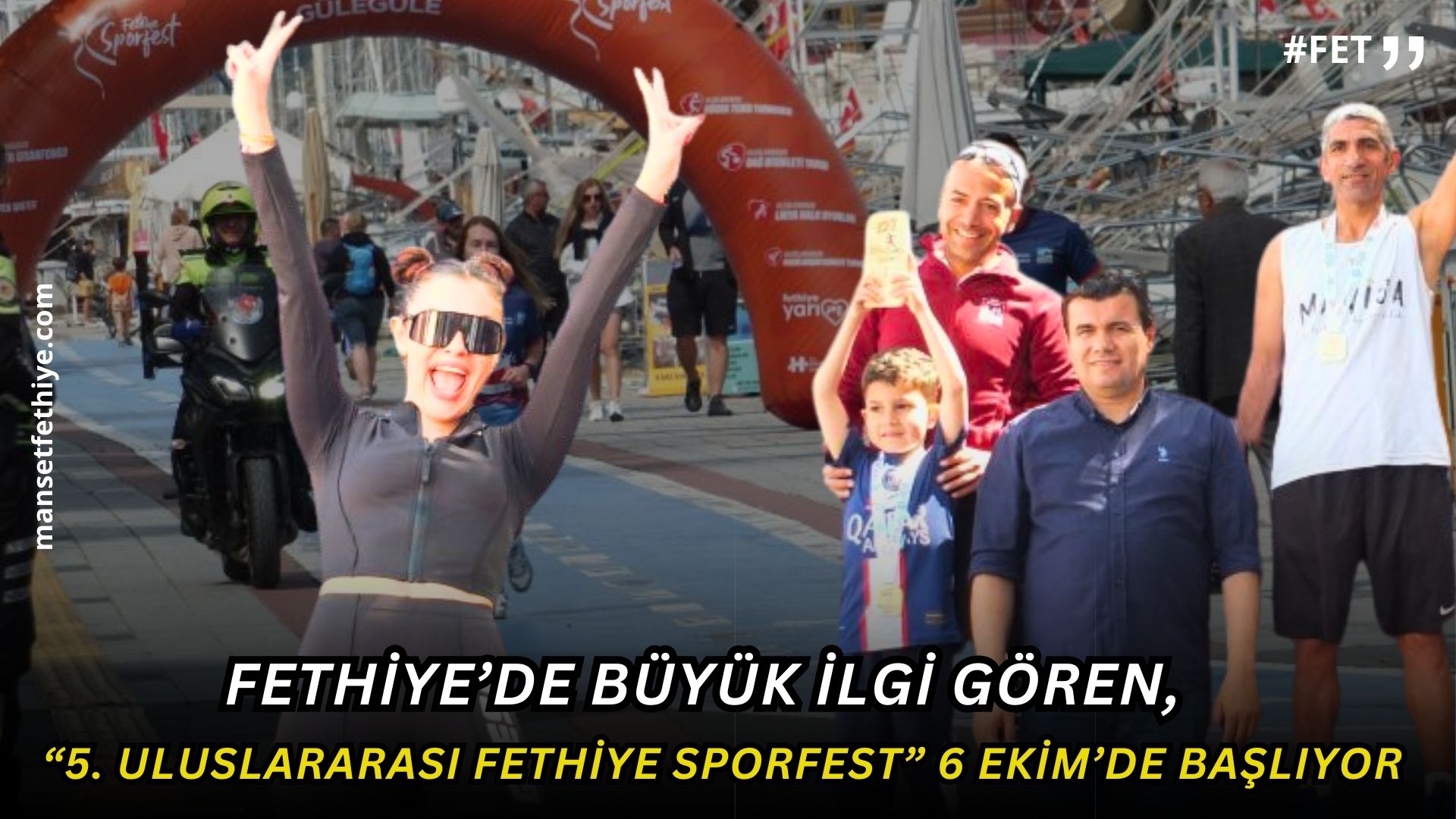 Fethiye’de Büyük İlgi Gören, “5. Uluslararası Fethiye Sporfest” 6 Ekim’de Başlıyor