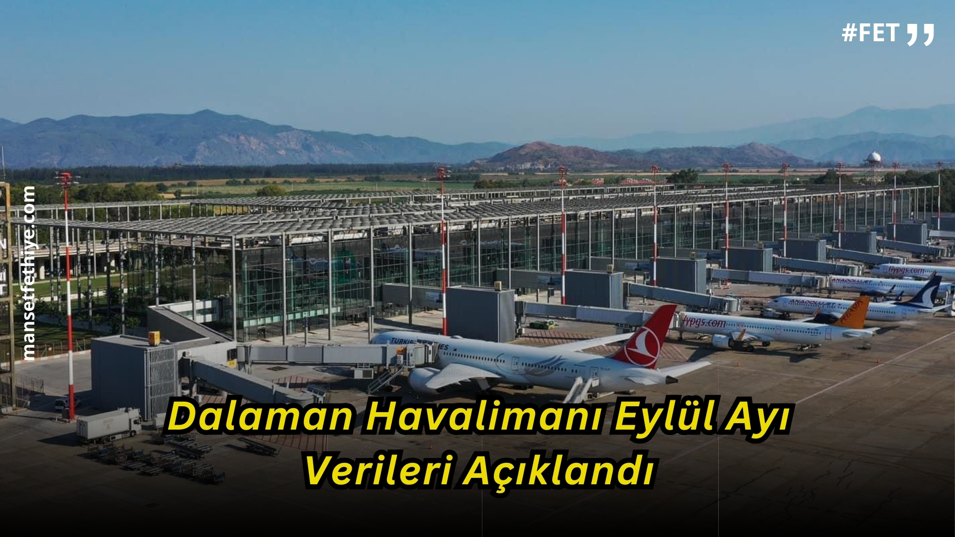 Dalaman Havalimanı Eylül Ayı Verileri Açıklandı