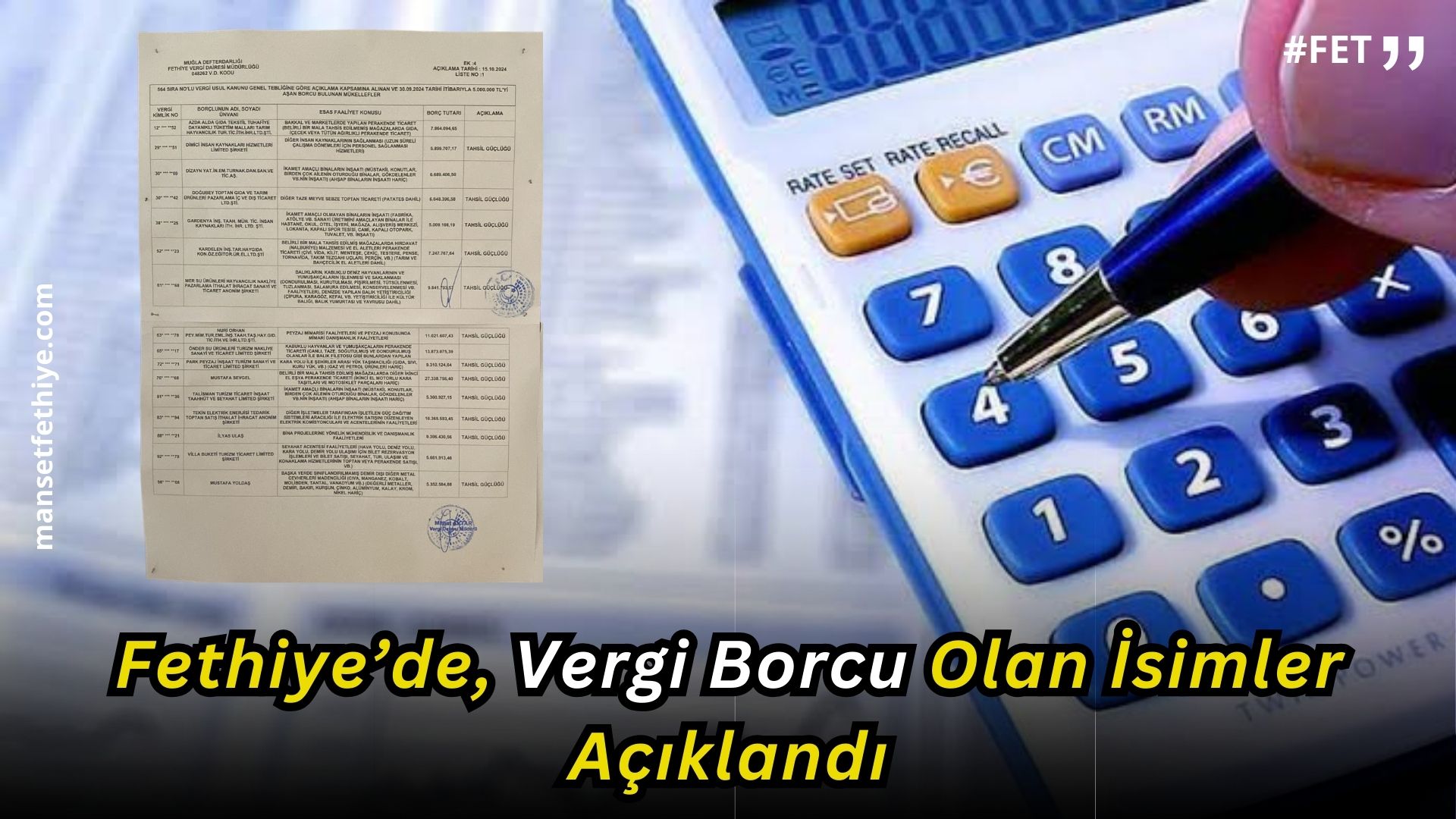 Fethiye’de, Vergi Borcu Olan İsimler Açıklandı