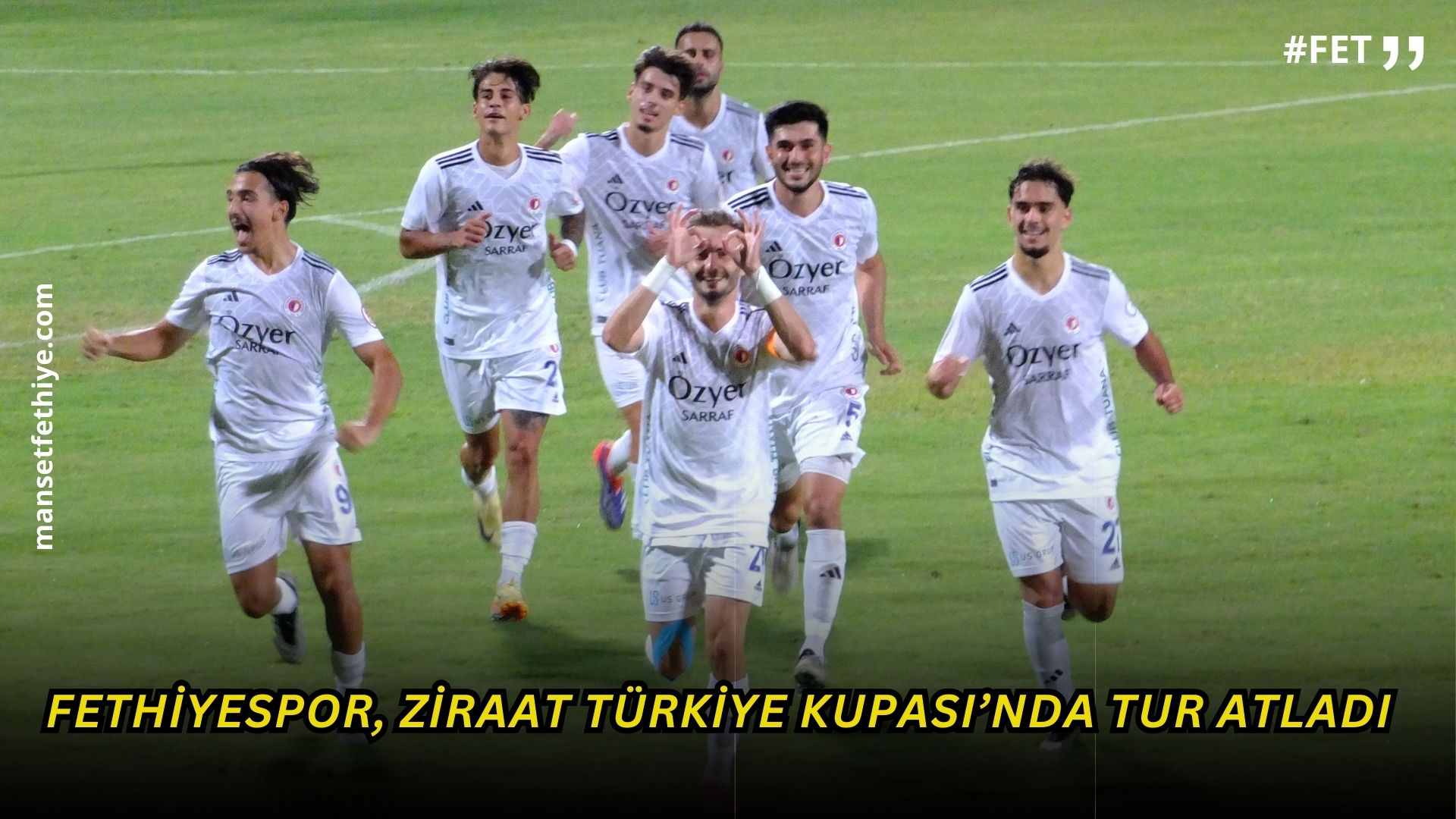 Fethiyespor Ziraat Türkiye Kupası’nda, Düzce Cam Düzcespor’u Mağlup Ederek Tur Atladı