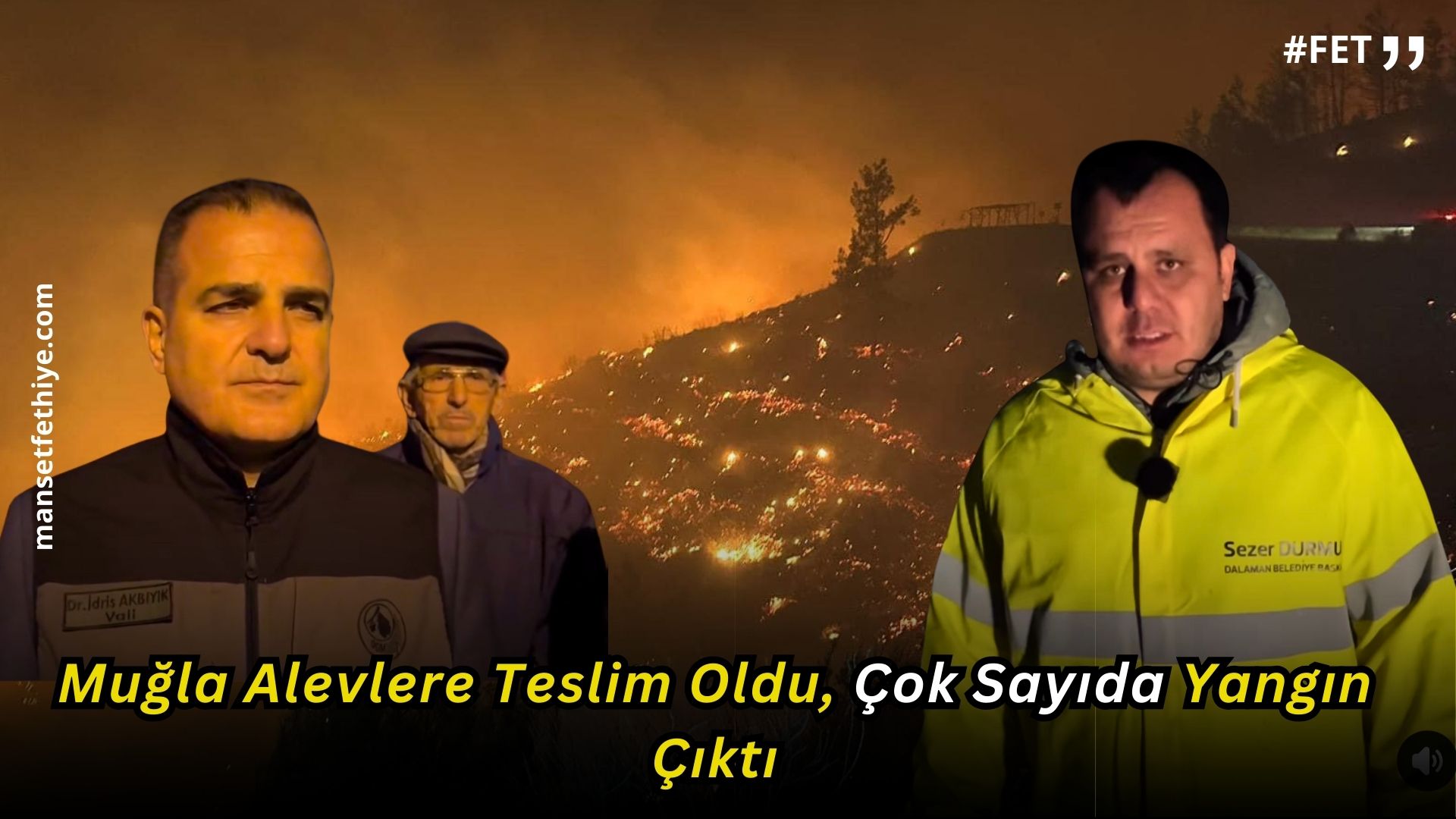 Muğla Alevlere Teslim Oldu, Çok Sayıda Yangın Çıktı