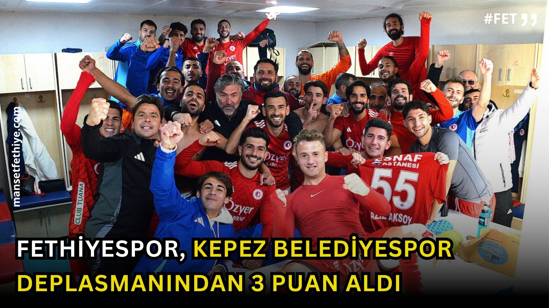 Fethiyespor, Kepez Belediyespor Deplasmanından 3 Puan Aldı