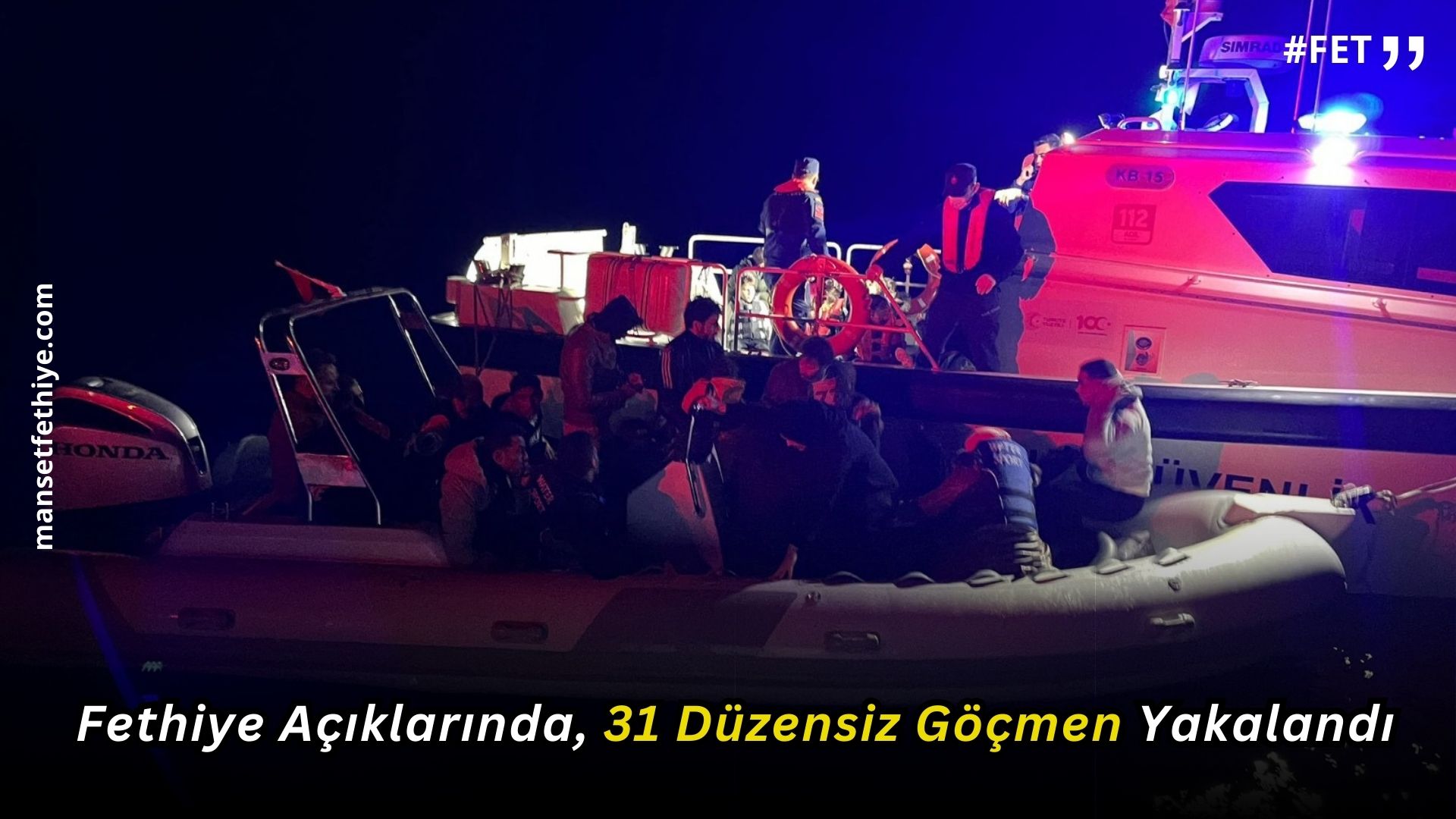 Fethiye Açıklarında, Sahil Güvenlik Komutanlığı Ekipleri Tarafından 31 Düzensiz Göçmen Yakalandı