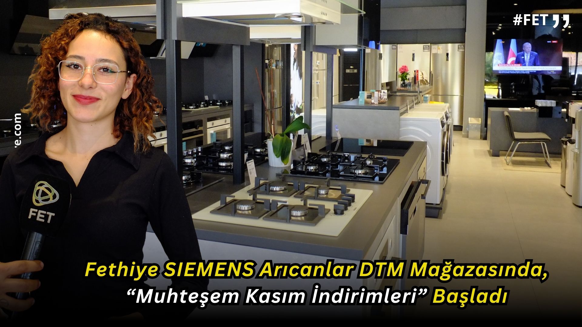 Fethiye SIEMENS Arıcanlar DTM Mağazasında, “Muhteşem Kasım İndirimleri” Başladı