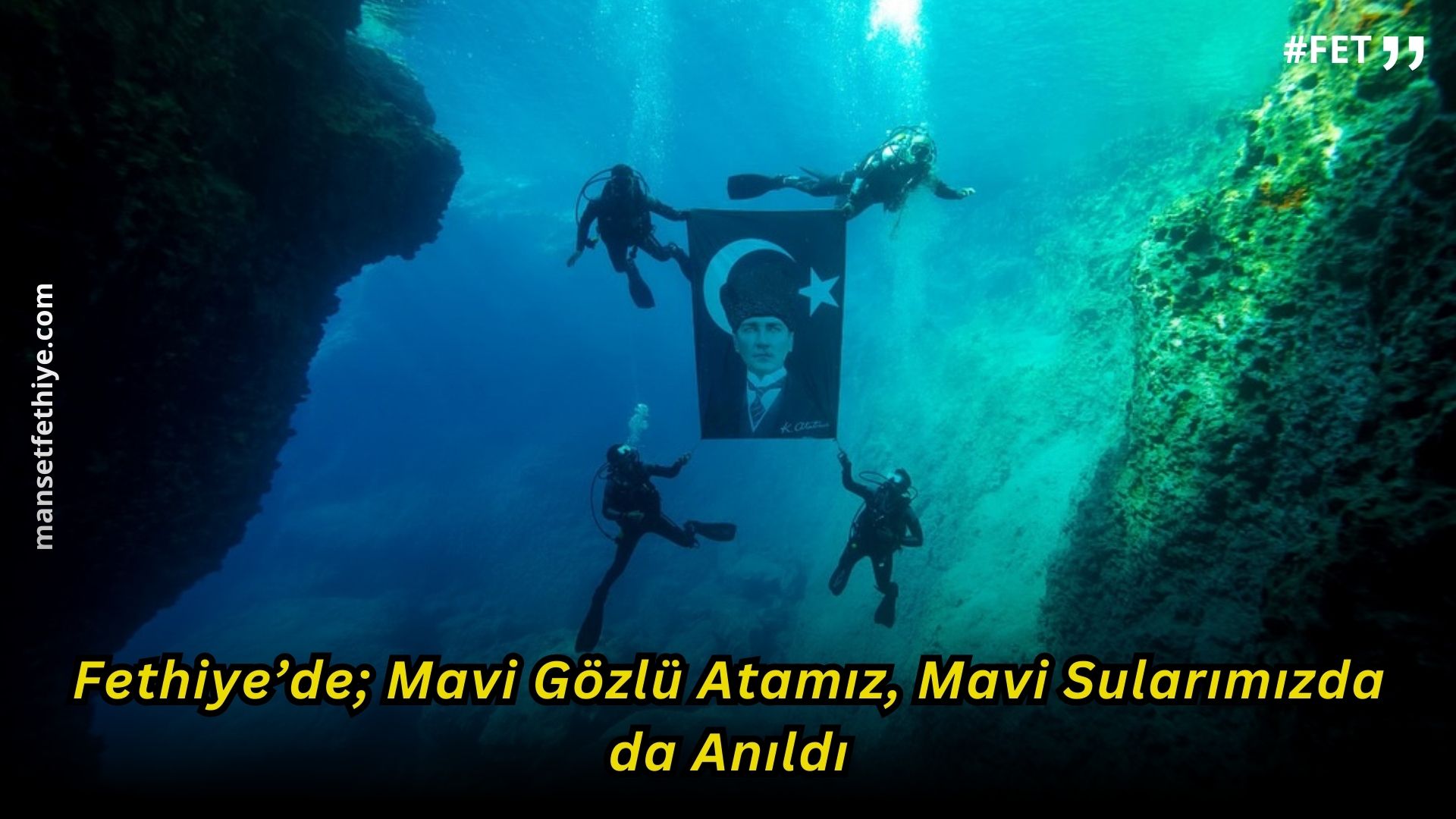 Fethiye’de; Mavi Gözlü Atamız, Mavi Sularımızda da Anıldı